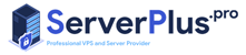 ServerPlus.Pro | VPS and VDS Server Provider